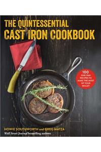 Quintessential Cast Iron Cookbook