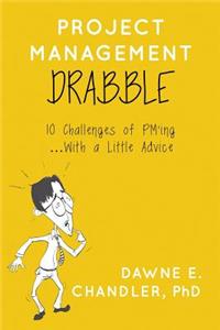 Project Management DRABBLE