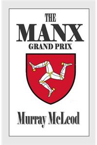 The MANX Grand Prix