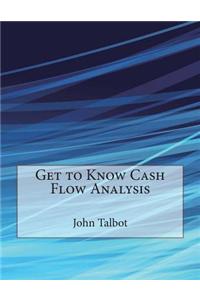 Get to Know Cash Flow Analysis