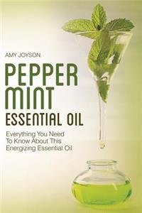 Peppermint Essential Oil