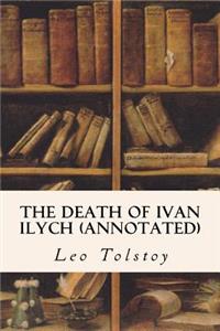 Death of Ivan Ilych (annotated)