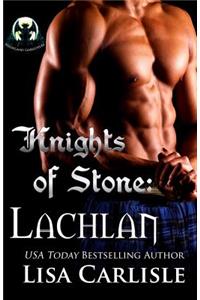 Knights of Stone: Lachlan: A gargoyle and wolf shifter romance