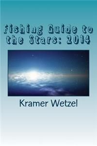 Fishing Guide to the Stars