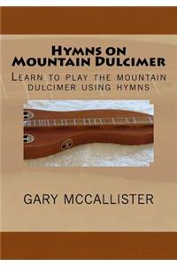 Hymns on Mountain Dulcimer