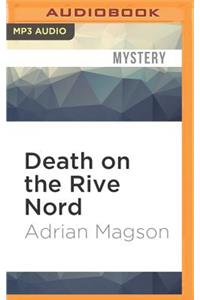 Death on the Rive Nord