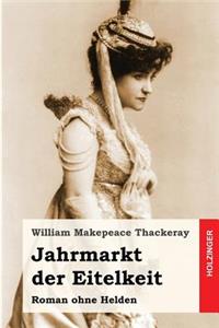 Jahrmarkt der Eitelkeit