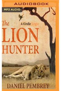 Lion Hunter: A Short Adventure