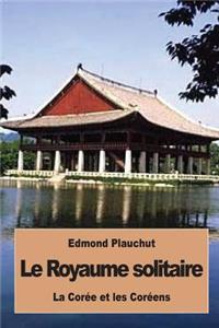 Le Royaume solitaire