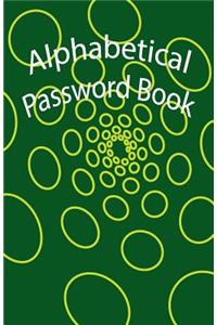 Alphabetical Password Book: Alphabetical Password Book/ Diary / Notebook Circles