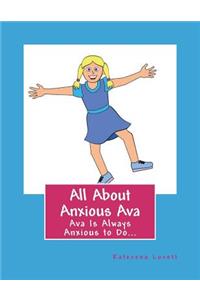 All About Anxious Ava