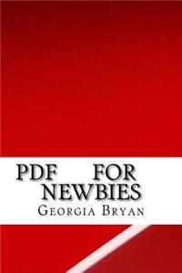 PDF For Newbies