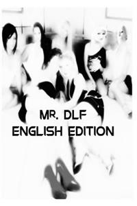 Mr. Dlf: English Edition