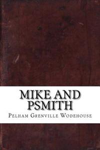 Mike and Psmith