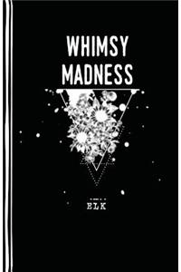 Whimsy Madness