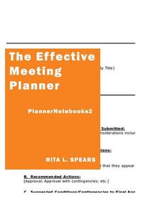 The Effective Meeting Planner