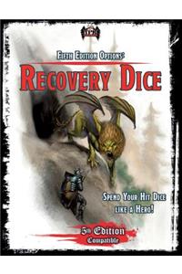 Recovery Dice Options (5E)