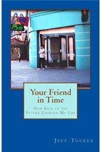 Your Friend in Time