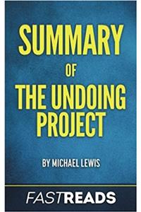 Summary of the Undoing Project by Michael Lewis