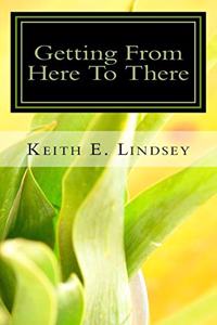 Getting From Here to There