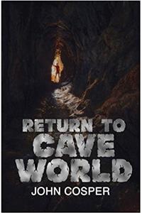 Return to Cave World
