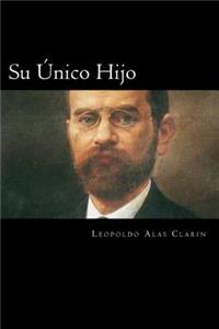 Unico Hijo (Spanish Edition)
