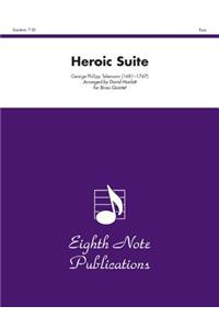 Heroic Suite