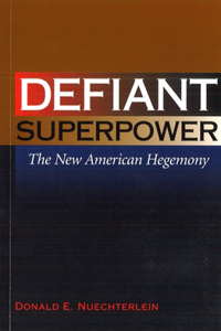 Defiant Superpower