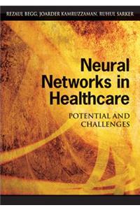 Neural Networks in Healthcare