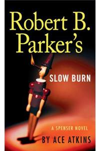 Robert B. Parker's Slow Burn