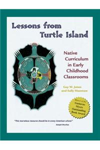Lessons from Turtle Island