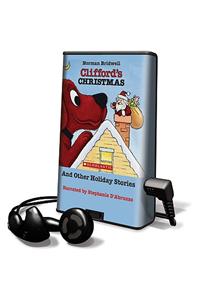 Clifford's Christmas and Other Holiday Stories