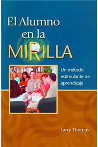 El Alumno En La Mirilla, Maestro Juego (Student-Focused Learning Leaders Kit, Spanish)