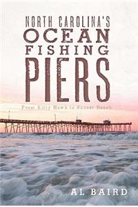 North Carolina's Ocean Fishing Piers