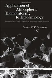 Application of Atmospheric Biomonitoring to Epidemiology