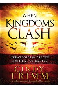 When Kingdoms Clash