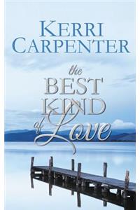 The Best Kind of Love