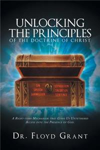Unlocking the Principles of the Doctrine of Christ
