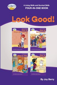 Living Skills and Survival Skills Four-in-One Book - Look Good!!