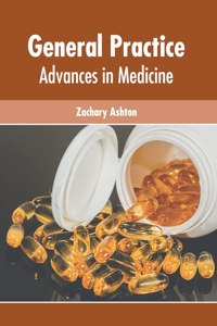 General Practice: Advances in Medicine