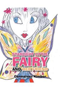 Starlight Little Fairy and Her Friend