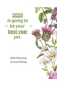 New Year. New Me. Same Dreams. Fresh Starts.: 2020 Planner Weekly, Monthly And Daily - Jan 1, 2020 to Dec 31, 2020 Planner & calendar - New Year's resolution & Goal Setting For Each Week Of The 