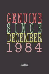 Genuine Since December 1984