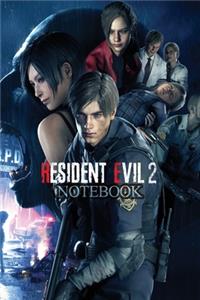 RESIDENT EVIL 2 Notebook