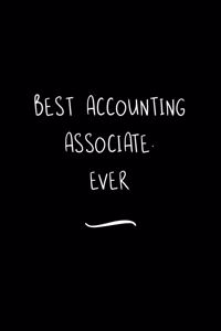 Best Accounting Associate. Ever