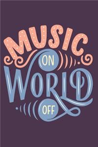 Music On World Off
