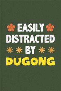 Easily Distracted By Dugong