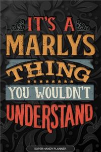 Its A Marlys Thing You Wouldnt Understand