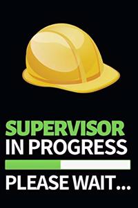 Supervisor In Progress Please Wait