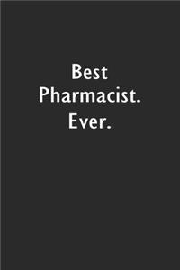 Best Pharmacist Ever